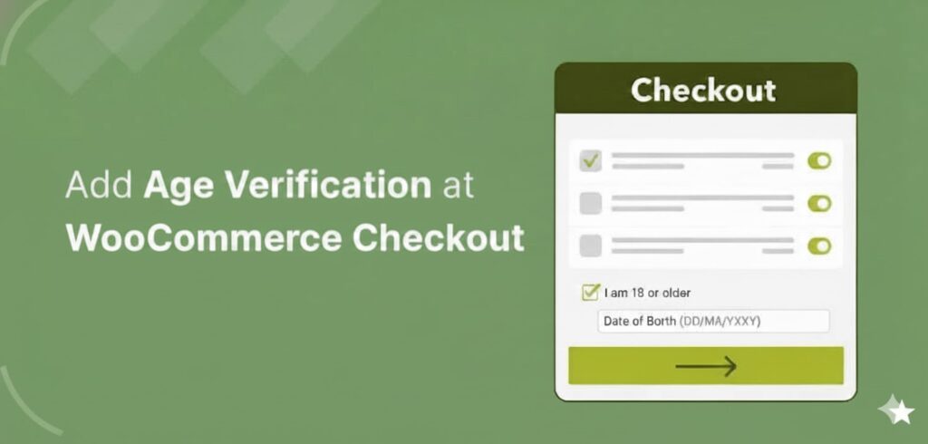 How to Add Age Verification at Checkout in WooCommerce