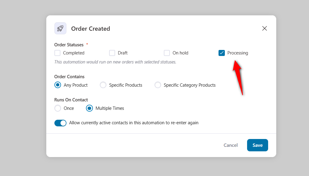 configure the order event trigger by specifying the order status, item contains, and automation runs on a contact