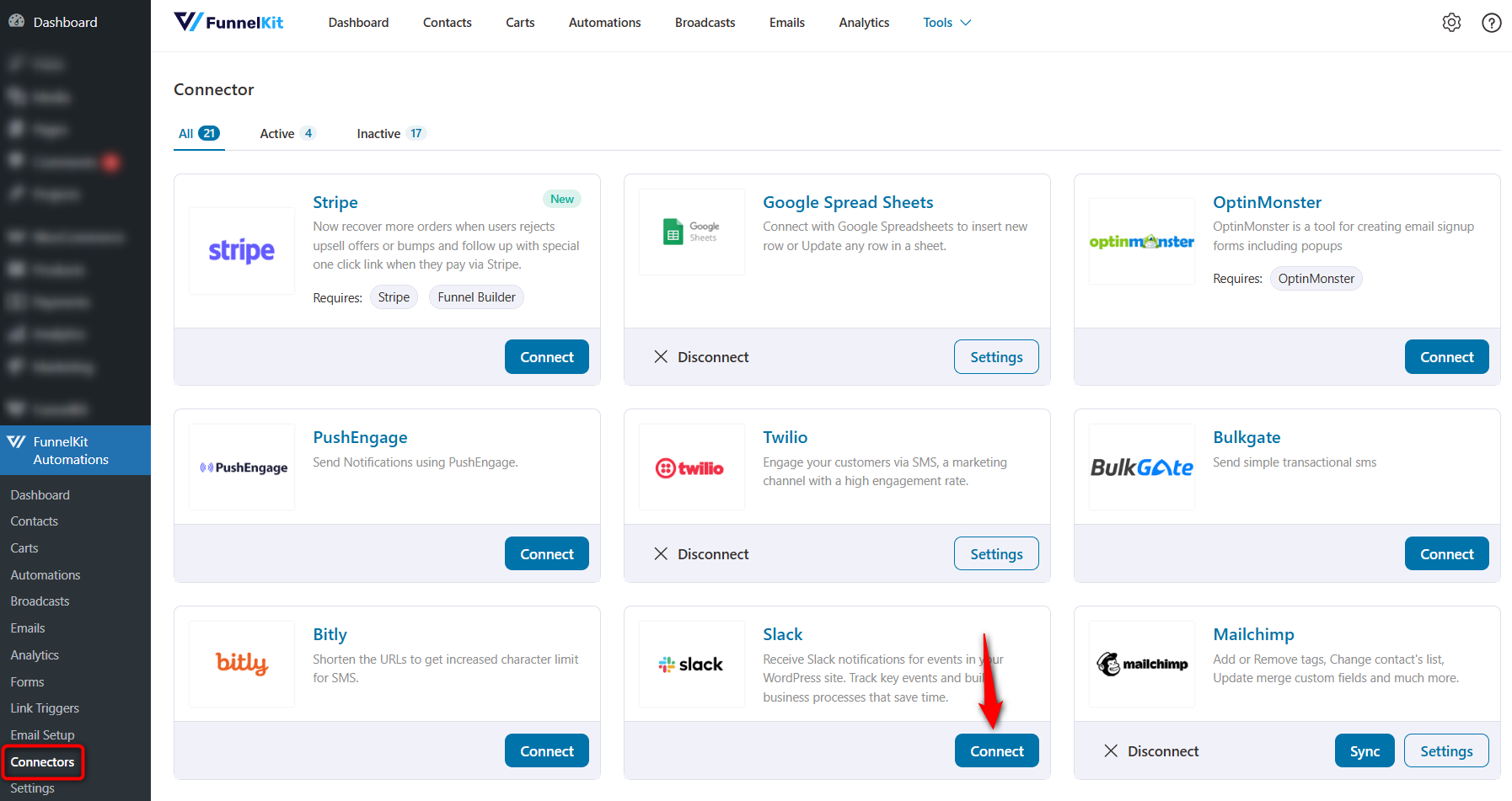 Go to FunnelKit Automations - Connectors tab and click on connect under Slack