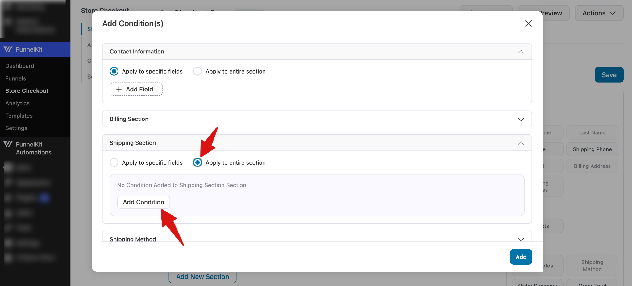 Checkout builder interface showing Apply To Entire Section option and adding multiple sections under a single condition group