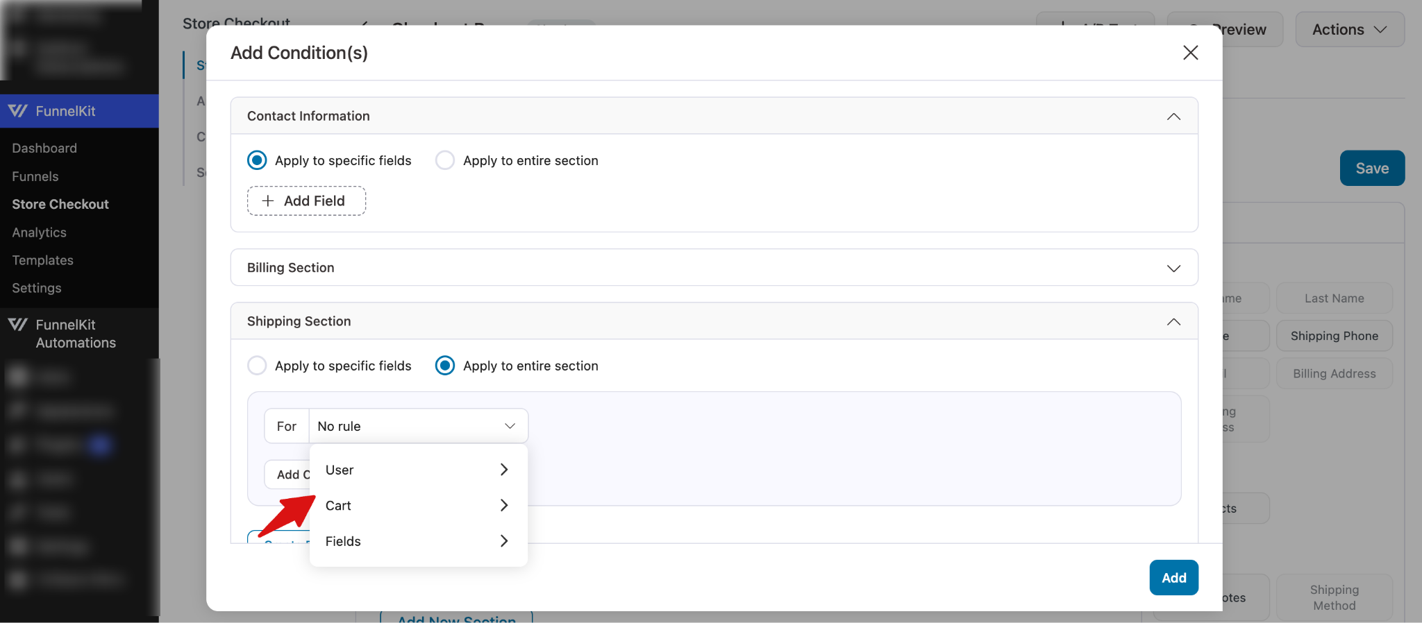 Condition type selector showing available options like User, Cart, and Sections for conditional checkout rules