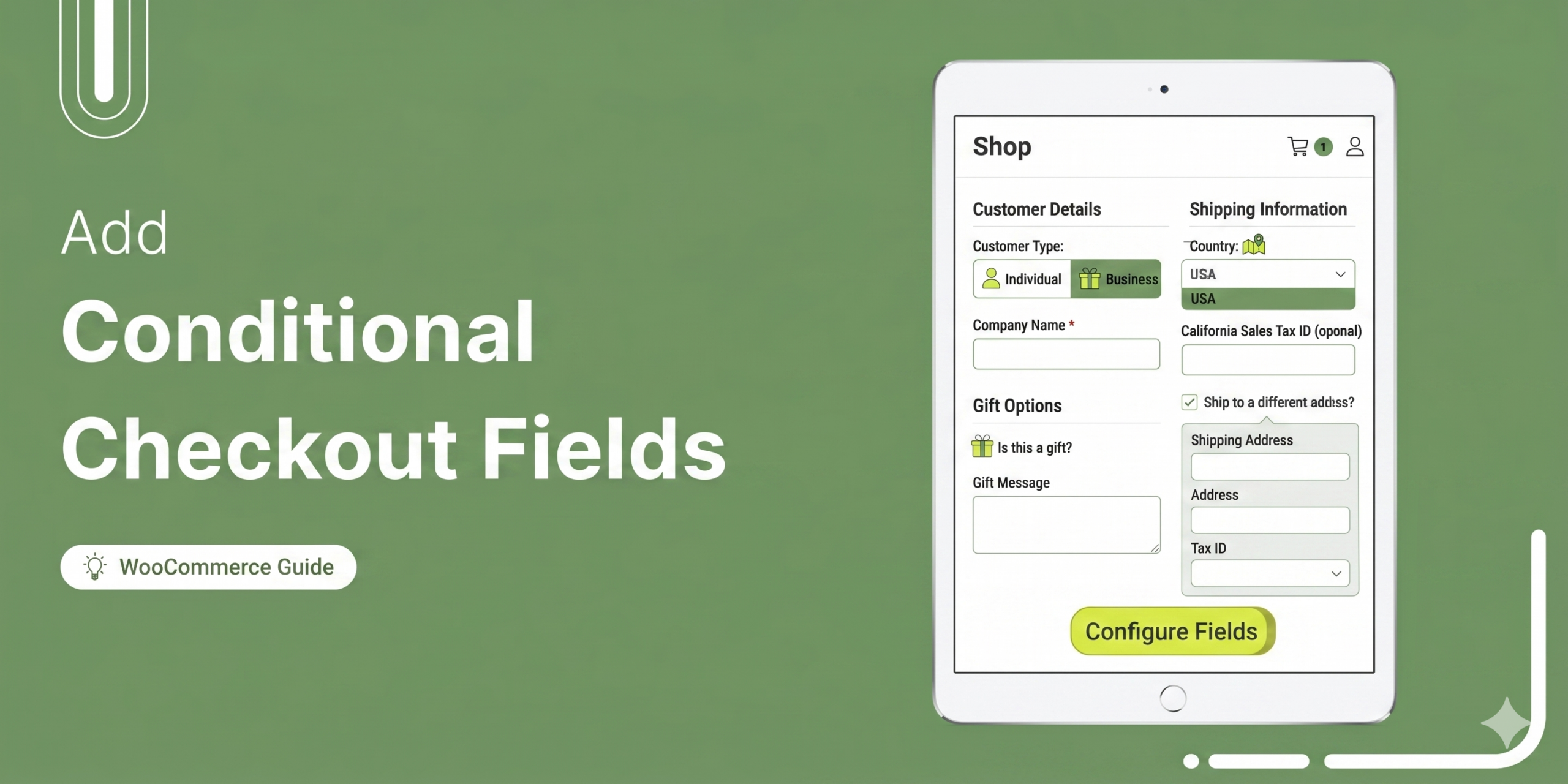 How to Add Conditional Logic to WooCommerce Checkout Fields (Step-by-Step)