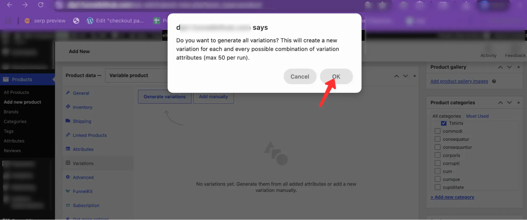 it will ask for confirmation t o create variations for product in WooCommerce