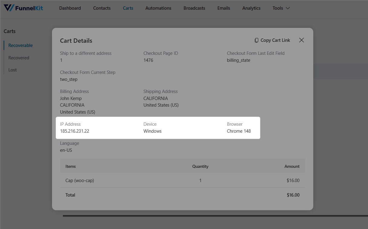 See every captured cart records the visitor's IP, device, browser and language