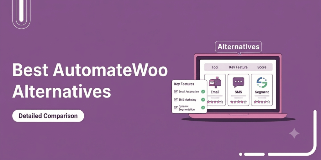 Best AutomateWoo Alternatives for WooCommerce Stores