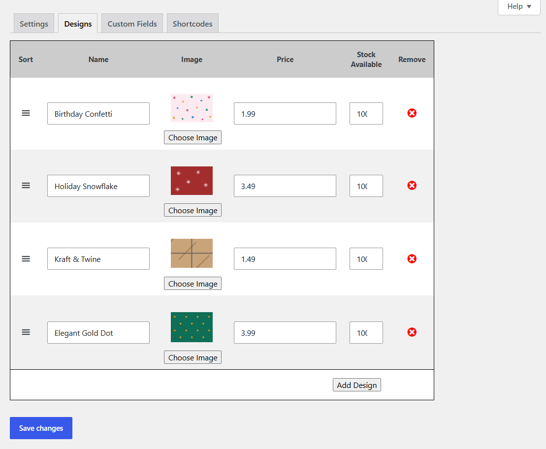 If you chose With Designs in Step 2, go to the Designs section, click Add Design, name each one, upload an image of the wrapping paper, and set an optional price. 