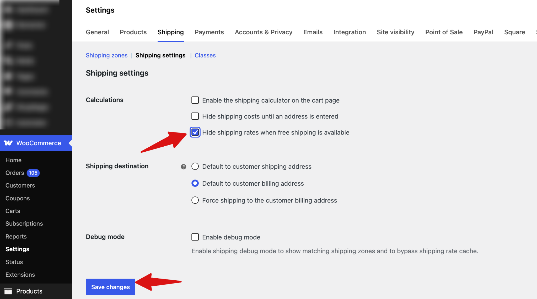 Find the option “Hide shipping rates when free shipping is available” . Enable this checkbox and click Save Changes.