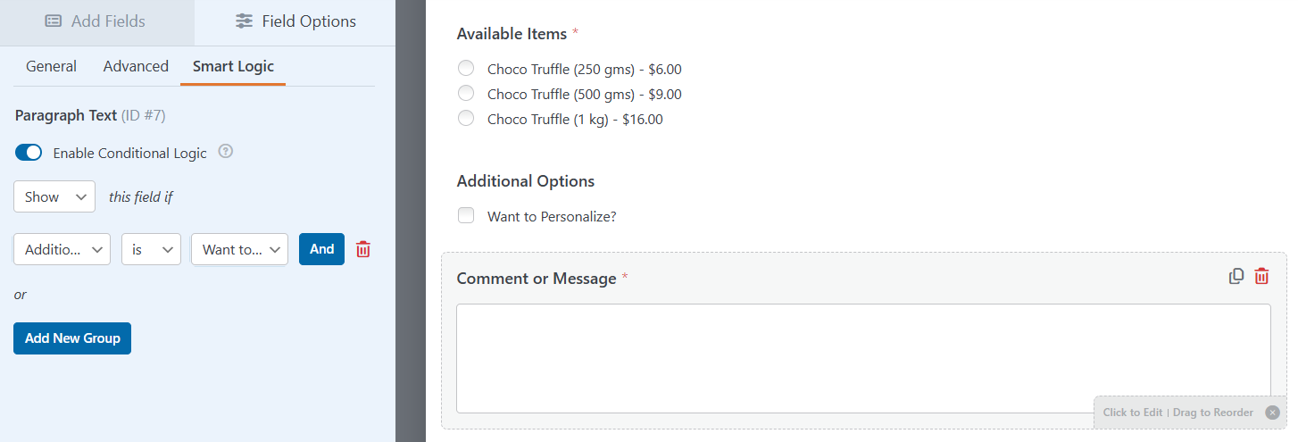 Customize the fields and add conditional logic
