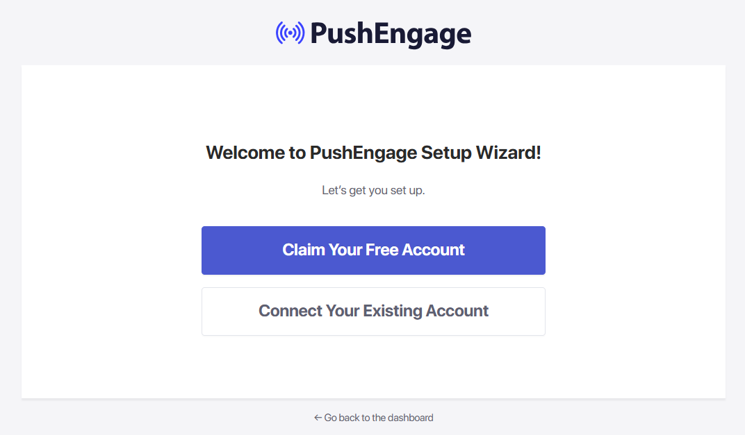 In your WordPress dashboard, install the PushEngage plugin from the official WordPress repository and activate it. The setup wizard should open after activation.