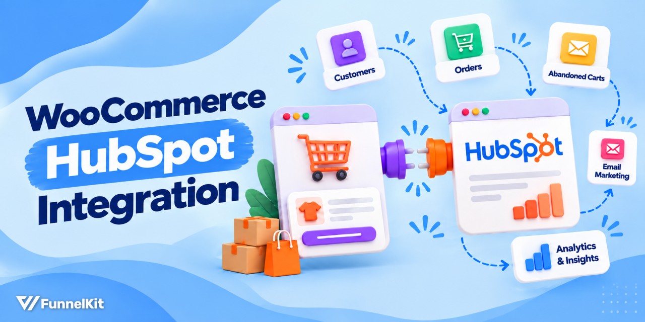 WooCommerce HubSpot Integration: 6 Ways to Connect Your Store