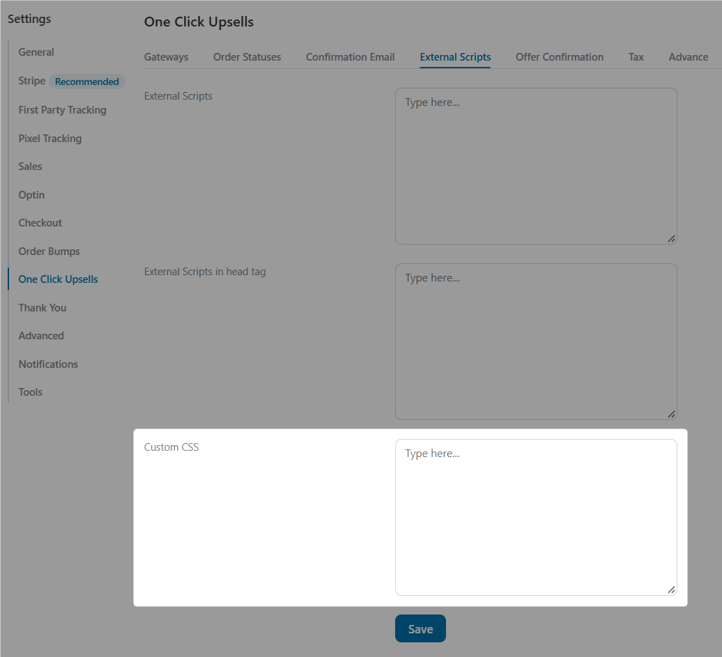 Style all your upsell pages from one place because the global upsell settings now include a Custom CSS field.